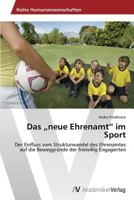 Das Neue Ehrenamt" Im Sport 3639625285 Book Cover