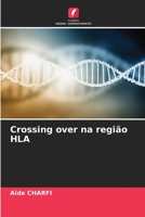 Crossing over na região HLA (Portuguese Edition) 6206517985 Book Cover