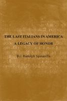 The Last Italians in America 1599267225 Book Cover