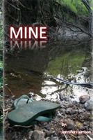 Mine 1494978679 Book Cover