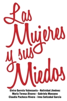 Las Mujeres y Sus Miedos 1365058964 Book Cover