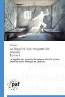 La La(c)Galita(c) Des Moyens de Preuve Tome I 3838176774 Book Cover