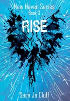 Rise (New Haven) 1732183260 Book Cover