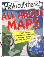 All About Maps (Hello Out There) 0613309235 Book Cover