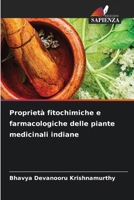 Proprietà fitochimiche e farmacologiche delle piante medicinali indiane (Italian Edition) 6207776844 Book Cover