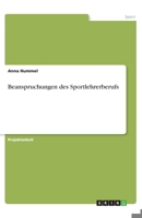 Beanspruchungen des Sportlehrerberufs (German Edition) 3668841853 Book Cover