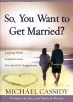 So, You Want to Get Married? 1770364285 Book Cover