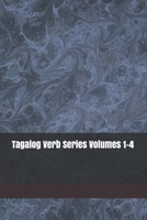 Tagalog Verb Series Volumes 1-4 151947346X Book Cover