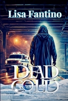 Dead Cold (The Detective Flynn Mysteries) B0DYV3Z49L Book Cover