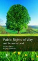 Public Rights of Way and Access to Land 085308842X Book Cover