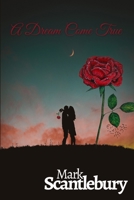 A Dream Come True B08FS5RLDR Book Cover