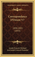 Correspondance D'Orient, 1830-1831. VII 2016153814 Book Cover