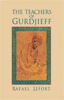 The Teachers of Gurdjieff 1883536162 Book Cover