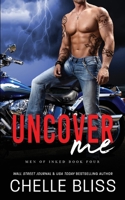 Uncover Me 1637430787 Book Cover