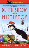 Death, Snow, and Mistletoe (Tori Miracle Mysteries) 0440236010 Book Cover