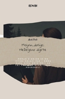 Majrin dosije: Nezeljeno dijete (Bosnian Edition) B0GV1TGGBC Book Cover