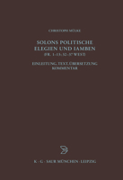 Solons politische Elegien und Iamben (fr. 1-13, 32-37 W.)   (BZA 177) 3598777264 Book Cover