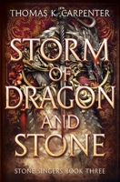 Storm of Dragon and Stone B0B2N3WGDF Book Cover