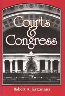 Courts and Congress 0815748655 Book Cover