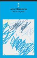 the blue pearl (Salt Modern Poets) 187685765X Book Cover