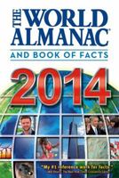 The World Almanac and Book of Facts 2014 1600571824 Book Cover