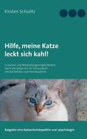 Hilfe, meine Katze leckt sich kahl!: Ursachen und Behandlungsmöglichkeiten, wenn die Katze sich ihr Fell ausleckt; mit Bachblüten und Homöopathie 3741255890 Book Cover