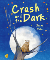 Crash and the Dark (Crash the Cub) 1760361844 Book Cover