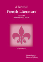 Survey of French Literature, Volume 3: The Eighteenth Century 158510180X Book Cover