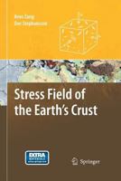 Stress Field of the Earth's Crust 9400795157 Book Cover