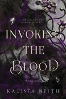 Invoking the Blood 1957303026 Book Cover