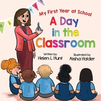 A Day in the Classroom 1838266607 Book Cover