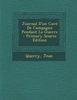 Journal D'un Curé De Campagne Pendant La Guerre 1018649980 Book Cover