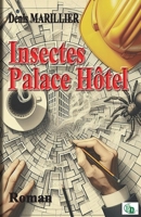 Insectes Palace Hôtel 2384063286 Book Cover