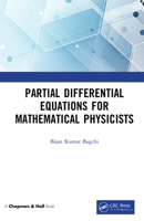 Partial Differential Equations for Mathematical Physicists 0367227029 Book Cover