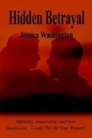 Hidden Betrayal: Infidelity, Immorality, and Non-Suspicious Could This be Your Woman? 1410744868 Book Cover