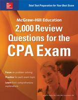 McGraw-Hill Education 2,000 Review Questions for the CPA Exam 1259586294 Book Cover