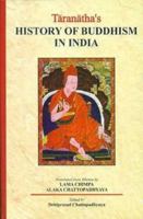 Taranatha's History of Buddhism in India 8120834704 Book Cover