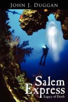 Salem Express: Legacy of Death 1425984983 Book Cover