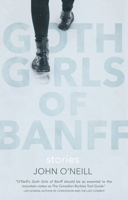 Goth Girls of Banff 1988732956 Book Cover