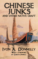 Chinese Junks and Other Native Craft 9888552309 Book Cover