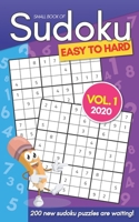 Small Book Of Sudoku Easy To Hard Vol. 1 2020: 200 New Sudoku Puzzles For Adults - Pocket Size B0884MH4BW Book Cover