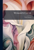 Woman's Cause 1023830108 Book Cover