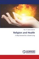 Religion and Health 6206154130 Book Cover