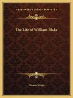 Life of William Blake 0766128520 Book Cover