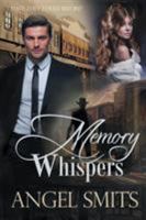 Memory Whispers 0975965336 Book Cover
