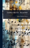 Third Music Reader 1024929744 Book Cover