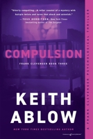 Compulsion (Frank Clevenger) B0GT763NMJ Book Cover