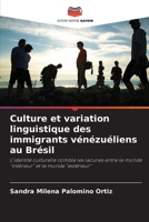 Culture et variation linguistique des immigrants vénézuéliens au Brésil 6206424979 Book Cover
