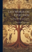 Last Words on Evolution 9356703582 Book Cover