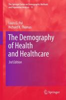 The Demography of Health and Healthcare 9400792794 Book Cover